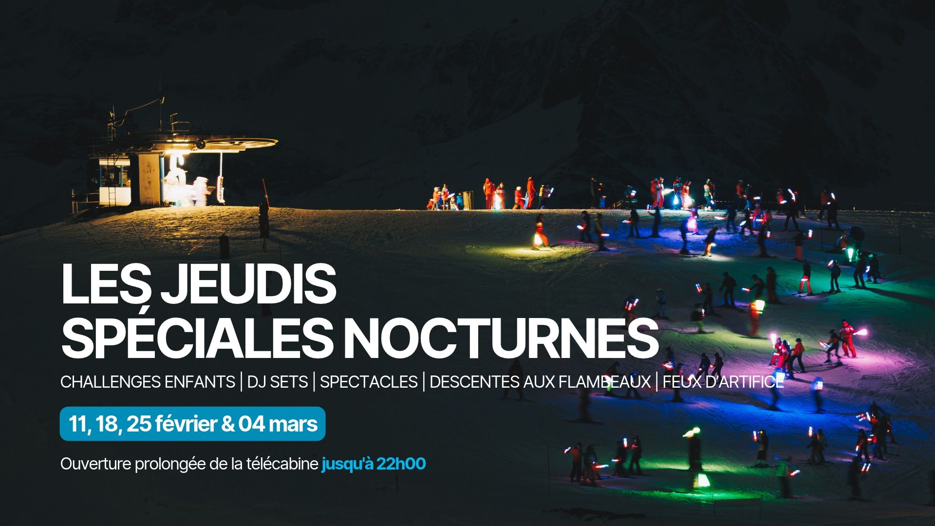 Spéciale nocturne Luchon-Superbagnères
