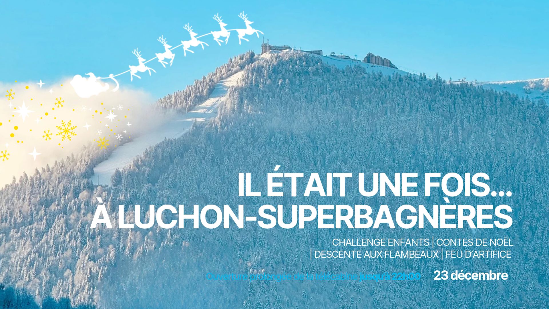 Noël à Luchon-Superbagnères